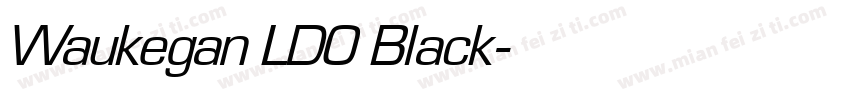 Waukegan LDO Black字体转换